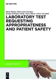 Icon image Laboratory Test requesting Appropriateness and Patient Safety