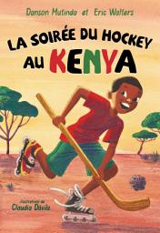 Icon image La soirée du hockey au Kenya