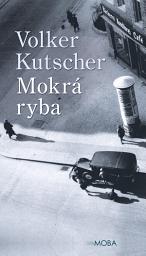 Icon image Mokrá ryba: Svazek 1
