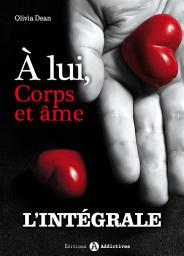 Icon image À lui, corps et âme: L'intégrale