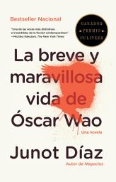 Icon image La breve y maravillosa vida de Óscar Wao
