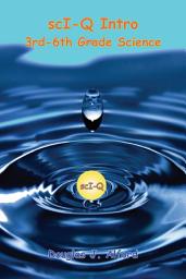 Icon image scI-Q INTRO: 3rd-6th Grade Science