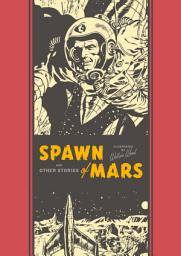Icon image Spawn of Mars: And Other Stories
