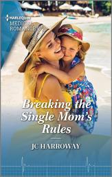 Icon image Breaking the Single Mom's Rules
