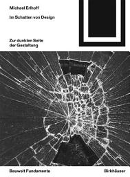 Icon image Im Schatten von Design: Zur dunklen Seite der Gestaltung