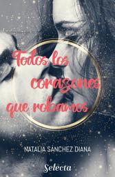 Icon image Todos los corazones que robamos