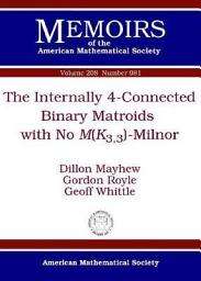 Icon image The Internally 4-Connected Binary Matroids with No $M(K_{3,3})$-Minor