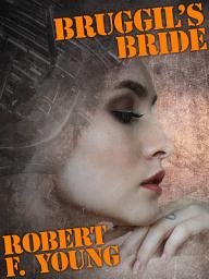 Icon image Bruggil's Bride