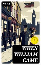Icon image When William Came: Enriched edition.
