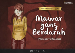 Icon image Mawar yang Berdarah: Persepsi vs Realita