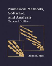 Icon image Numerical Methods in Software and Analysis: Edition 2