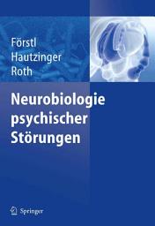 Icon image Neurobiologie psychischer Störungen