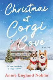 Icon image Christmas at Corgi Cove: A Novel
