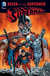Icon image Superman: Reign of the Supermen