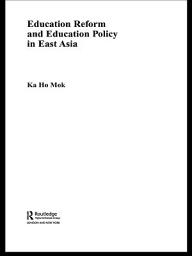 Icon image Education Reform and Education Policy in East Asia