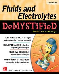 Icon image Fluids and Electrolytes Demystified, Second Edition: Edition 2