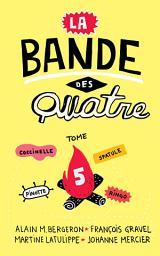 Icon image La Bande des Quatre T.5
