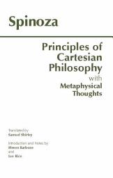 Icon image Principles of Cartesian Philosophy: with Metaphysical Thoughts and Lodewijk Meyer's Inaugural Dissertation