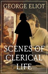 Icon image Scenes of Clerical Life
