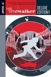 Icon image Ivar, Timewalker Deluxe Edition Book 1 HC