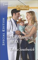 Icon image Her Maverick M.D.