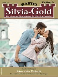 Icon image Silvia-Gold 211: Küsse unter Verdacht