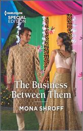 Icon image The Business Between Them: Volume 4