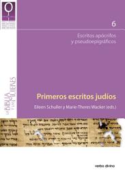 Icon image Primeros escritos judíos: Escritos apócrifos y pseudoepigráficos