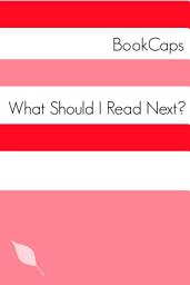 Icon image What Should I Read Next?
