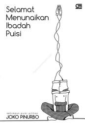 Icon image Selamat Menunaikan Ibadah Puisi (Cover Baru)