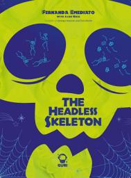 Icon image The headless skeleton: Accessible edition with image descriptions