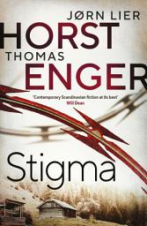 Icon image Stigma: The BREATHTAKING new instalment in the No. 1 bestselling Blix & Ramm series...