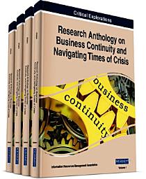 Icon image Research Anthology on Business Continuity and Navigating Times of Crisis
