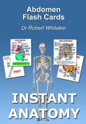 Icon image Instant Anatomy Abdomen Flash Cards