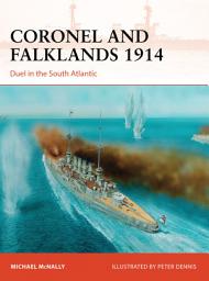 Icon image Coronel and Falklands 1914: Duel in the South Atlantic