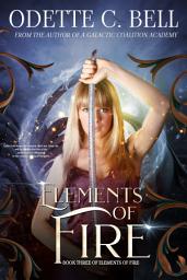 Icon image Elements of Fire Book Three