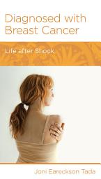 Icon image Diagnosed with Breast Cancer: Life after Shock