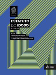 Icon image Estatuto do Idoso: 6ª edição