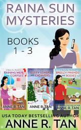 Icon image Raina Sun Mystery Boxed Set Vol 1 (Books 1 -3): A Chinese Cozy Mystery
