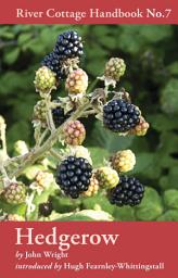 Icon image Hedgerow: River Cottage Handbook No.7