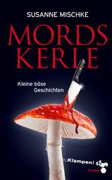 Icon image Mordskerle: Kleine böse Geschichten
