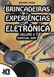 Icon image Brincadeiras e Experiências com Eletrônica - volume 6