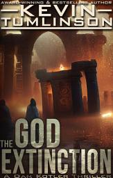 Icon image The God Extinction: A Dan Kotler Archaeological Thriller