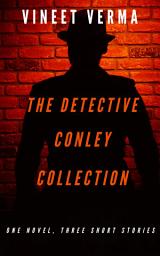 Icon image The Detective Conley Collection