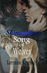 Icon image Song of Wolves - Volumes 1 & 2: Shifter Werewolf Romance: Skinwalkers Trilogy