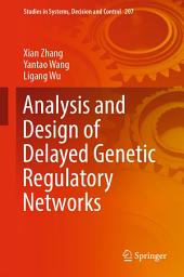 Icon image Analysis and Design of Delayed Genetic Regulatory Networks