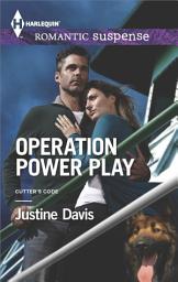 Icon image Operation Power Play: A Thrilling K-9 Suspense Novel