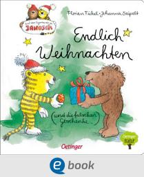 Icon image Nach einer Figurenwelt von Janosch. Endlich Weihnachten (und die falschen Geschenke)