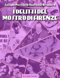 Icon image I delitti del Mostro di Firenze