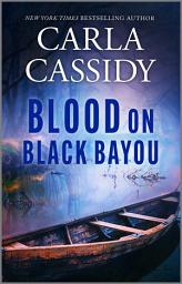 Icon image Blood on Black Bayou: A Cozy Gothic Murder Mystery